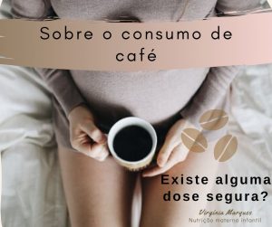 Read more about the article Posso tomar café durante a gravidez?